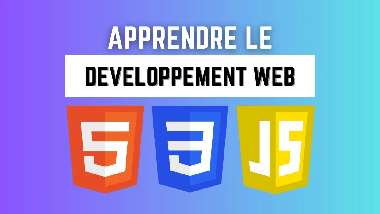 Apprendre HTML, CSS et JavaScript par la pratique