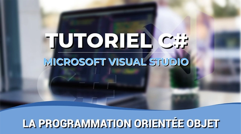 Apprendre la programmation orientée objet avec C#