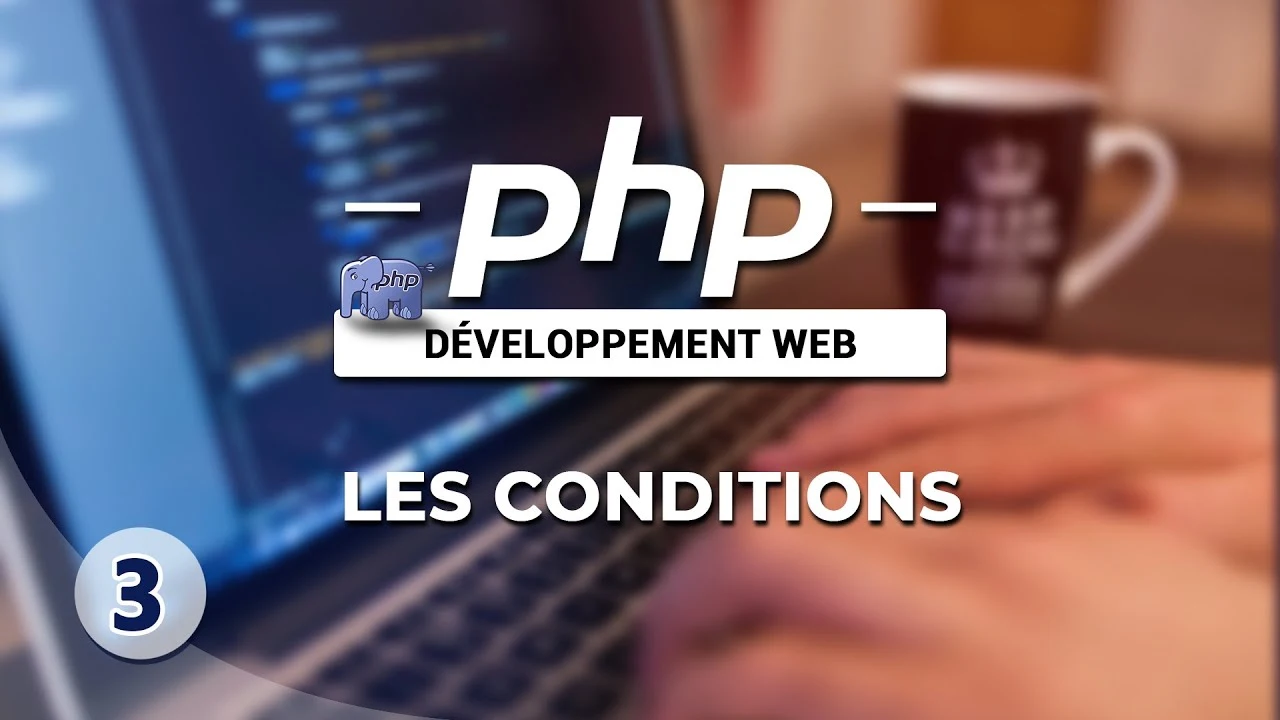 Les conditions avec PHP