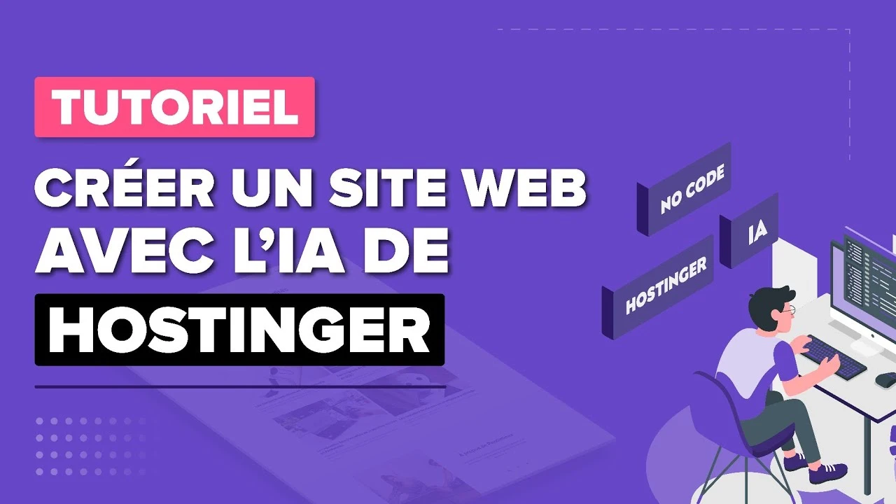 Créer facilement un site web avec l'IA de Hostinger