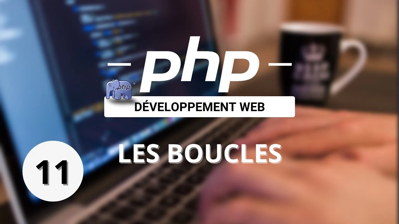 Les boucles en PHP